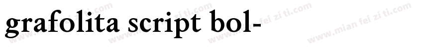 grafolita script bol字体转换